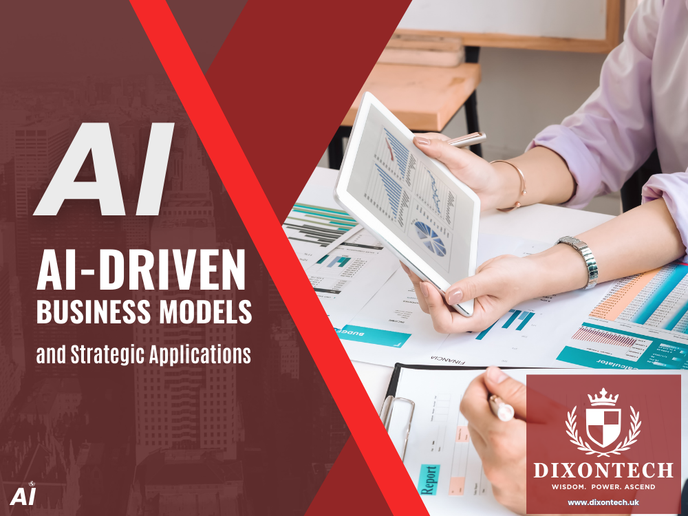 AI-Driven Business Models and Strategic Applications